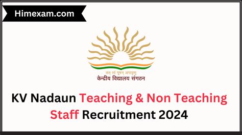 Kv Nadaun Teaching And Non Teaching Staff Recruitment 2024