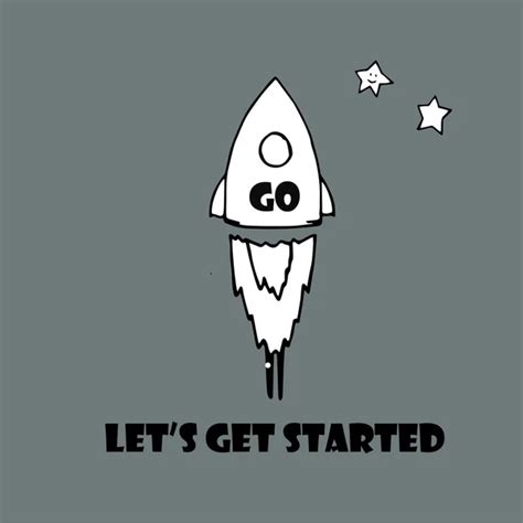 33 Lets Get Started Vector Images Lets Get Started Illustrations