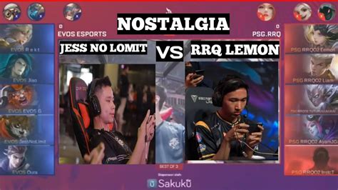 [nostalgia] Evos Esport Vs Psg Rrq Jess No Limit Vs Lemon Mlbb Mobilegends Tankonly Youtube