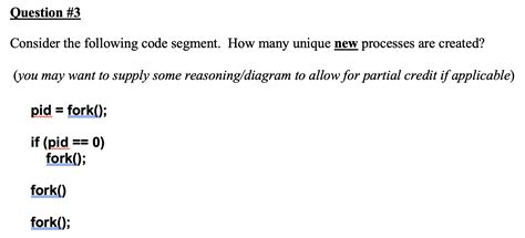 Solved Question 3 Consider The Following Code Segment How Chegg