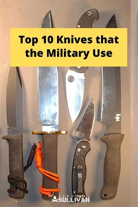 What Knives Does the Military Use? Their Top 10 Favorites - Survival ...