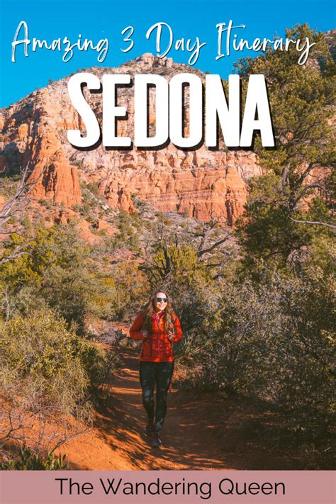 The Perfect Sedona Itinerary Planning The Ultimate 3 Day Trip The Wandering Queen