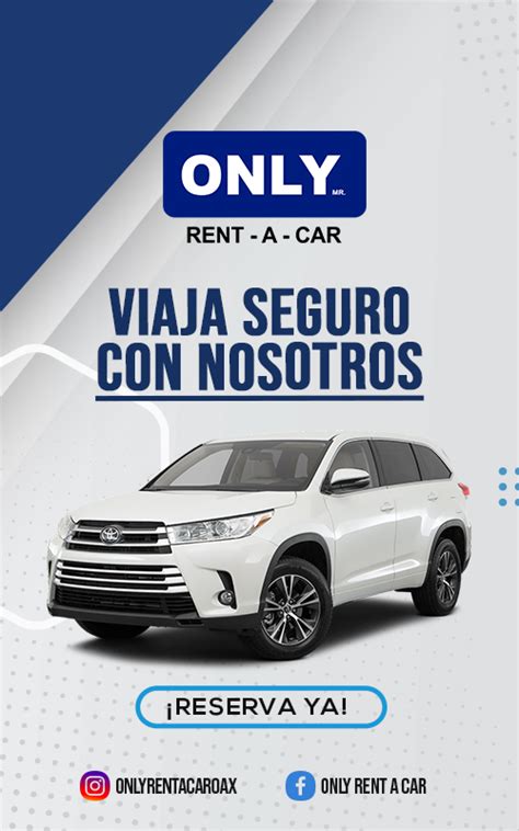 Only Rent A Car Renta De Autos F Cil Y Seguro De Rentar