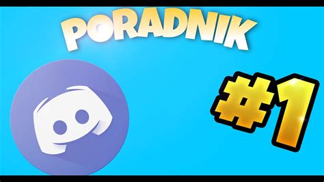 Poradnik Discord 1 Jak zrobić server i wgrać do niego podstawowego