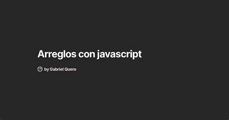 Arreglos Con Javascript