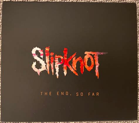 The end so far Slipknot アルバム