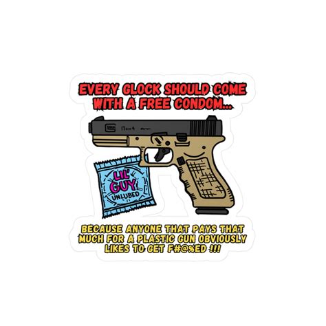 Glock/Condom Kiss-Cut Vinyl Decals – Yankee's Swag Bag Bonanza