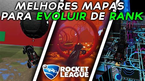 Melhores Mapas Da Workshop Para Evoluir De Rank Rocket League Youtube