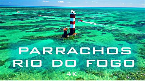 Parrachos Do Rio Do Fogo Para So No Rn Youtube