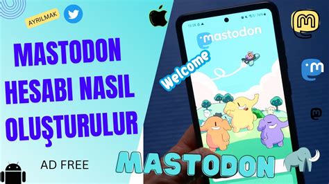 Mastodon Hesabı Nasıl Oluşturulur Mastodon a Nasıl Katılılır ve