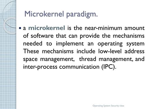 Ppt Measures To Improve Security In A Microkernel Operating System