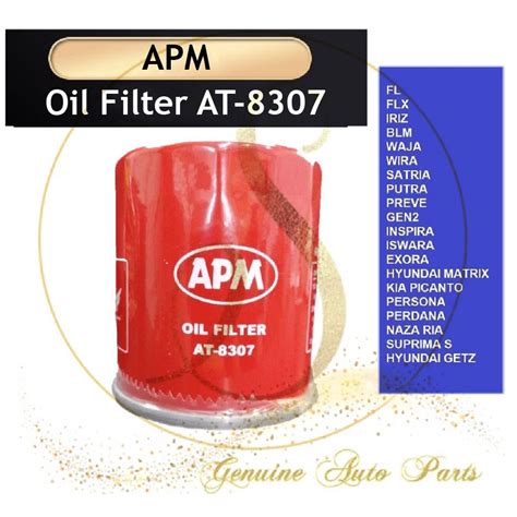 100 ORIGINAL APM Proton Oil Filter WIRA WAJA GEN2 PERSONA ISWARA BLM