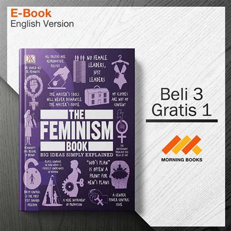 The Feminism Book Big Ideas Simply Explained Morning Store