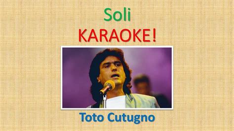 Soli Karaoke Versione Toto Cutugno Youtube