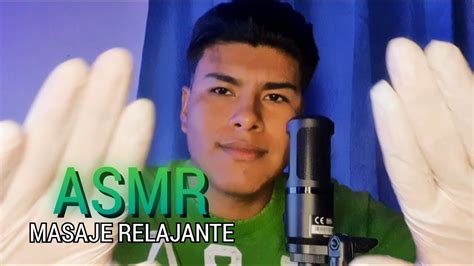 Asmr Te Hago Un Masaje Relajante Para Que Duermas Profundo Genarotgasmr