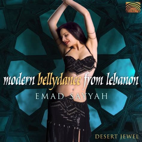 Play Modern Bellydance From Lebanon By Emad Sayyah On Amazon Music