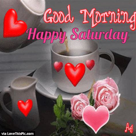 Happy Saturday Good Morning  Images ~ Good Morning Happy Saturday Pictures Photos And