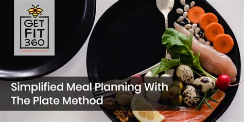 Meal Planning Simplified With The Plate Method