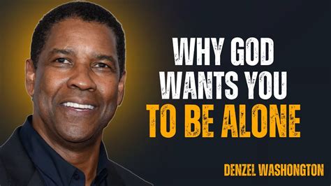 Why God Wants You To Be Alone He Isolates You For A Reason Do Not