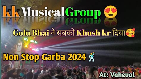 Kk Musical Group Garba Song Golu Bhai Khush Kr