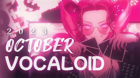 Most Played Vocaloid Songs of October 2023 - YouTube