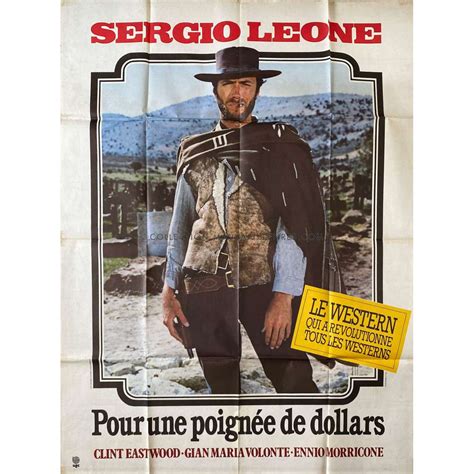 Affiche de cinéma française de POUR UNE POIGNEE DE DOLLARS 120x160 cm