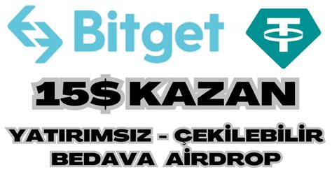 YATIRIMSIZ 15 KAZAN BİTGET BORSASI PARA DAĞITIYOR BEDAVA AİRDROP