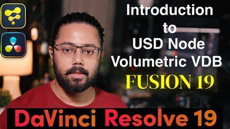 Introduction To The New Vdb Usd D Nodes In Fusion B Davinci