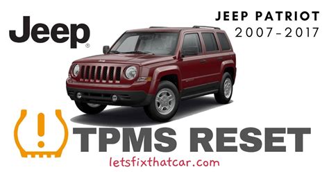 How To Disable Tpms On A 2011 Jeep Patriot My Jeep Car