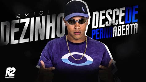 MC Dezinho Desce de Perna Aberta Dj Gustavo Araujo Lançamento 2018