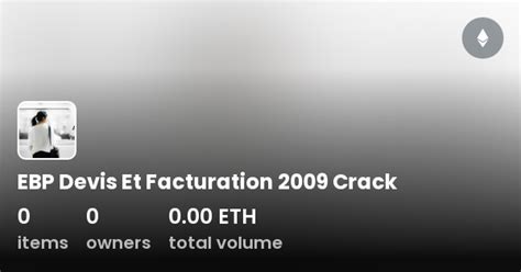 Ebp Devis Et Facturation Crack Collection Opensea