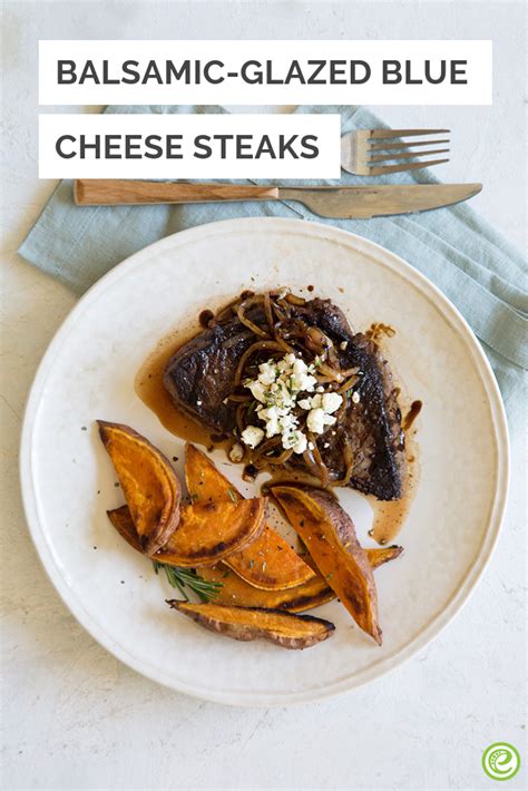 Balsamic Glazed Blue Cheese Steaks Meal Prep Plans Keto Meal Prep Healthy Plan