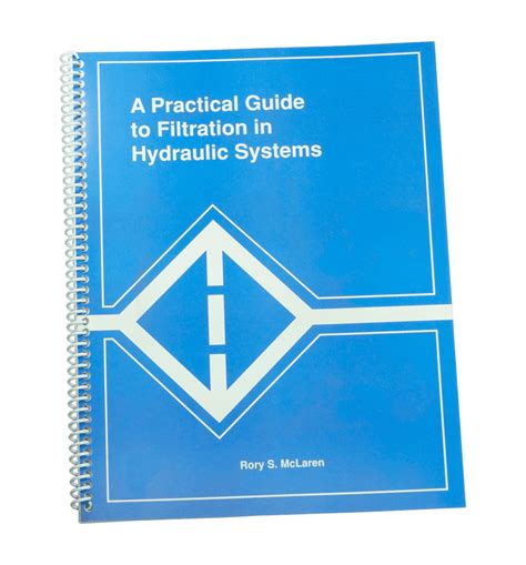 A Practical Guide to Filtration for Hydraulic Systems | Hydracheck