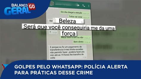 GOLPES PELO WHATSAPP POLÍCIA ALERTA PARA PRÁTICAS DESSE CRIME YouTube