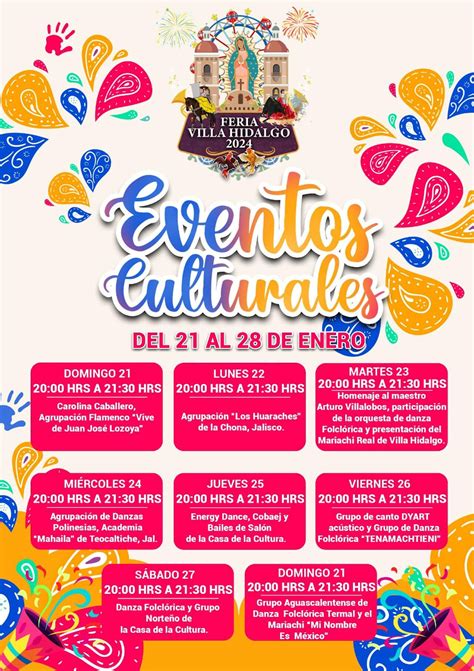 Feria Villa Hidalgo 2024 Fechas Cartelera De Artistas Y Programa