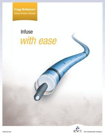 Cragg Mcnamara® Valved Infusion Catheter Ev3