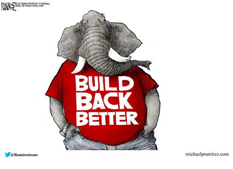 CARTOON: The Republican Party is building back better | Michael Ramirez ...