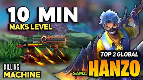 10 Min Maks Lvl Hanzo Fast Rotation Top Global Hanzo Best Build By