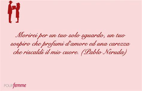 Frasi Belle Da Dedicare A San Valentino Pagina 7