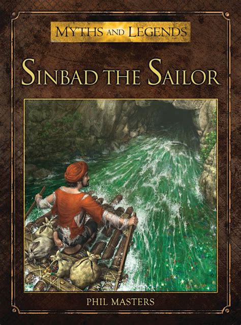 Sinbad the Sailor: : Myths and Legends Phil Masters Osprey Publishing