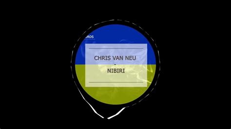 Chris Van Neu Nibiri Dream Version Youtube