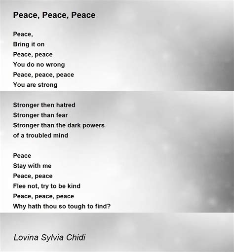 Peace, Peace, Peace - Peace, Peace, Peace Poem by Sylvia Chidi