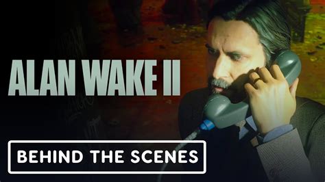 Alan Wake 2 Official Alan Wake In The Dark Place Behind The Scenes