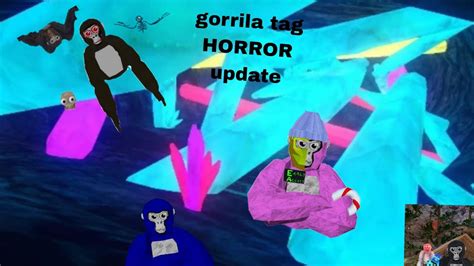 Gorrila Tag Horror Update And Prideupdate YouTube