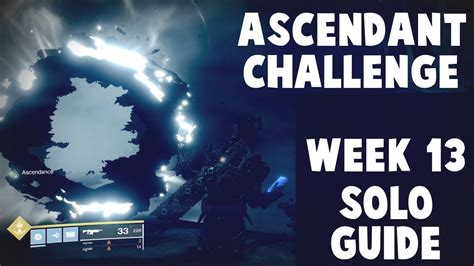 Destiny 2 Ascendant Challenge Week 13 SOLO GUIDE YouTube