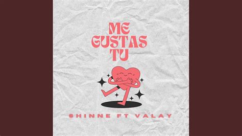 Me Gustas Tu Feat Valay YouTube Music