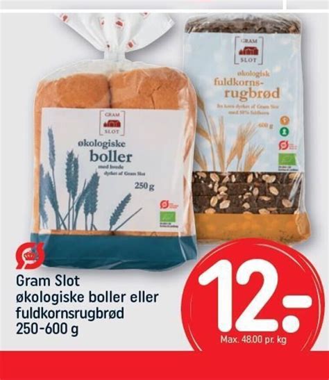 Gram Slot Kologiske Boller Eller Fuldkornsrugbr D G Tilbud Hos