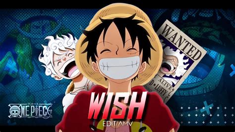 Luffy Wish Molob Remake EDIT AMV Onepiece Luffy Zoro YouTube