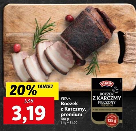 Promocja Boczek Pieczony Pikok W Lidl