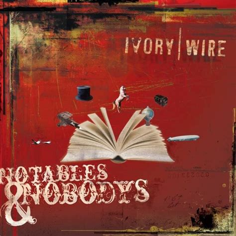 Ivory Wire Notables Nobodys Lyrics And Tracklist Genius